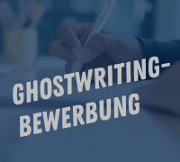 Ghostwriting_Bewerbung